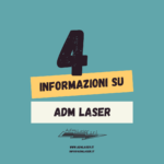 informazioni su adm laser